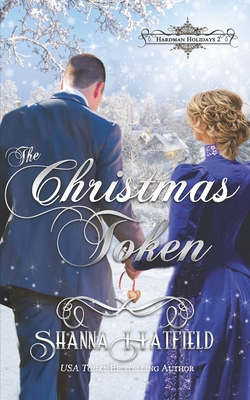 The Christmas Token (Hardman Holidays #2)