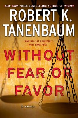 Without Fear or Favor: A Novel (A Butch Karp-Marlene Ciampi Thriller #29)