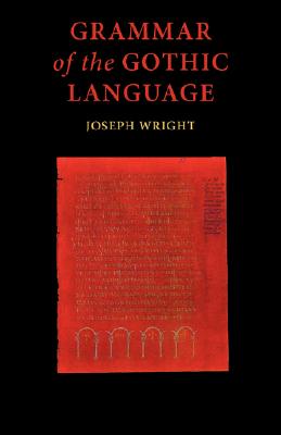 Grammar of the Gothic Language Cover Image
