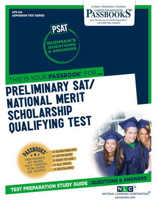 Preliminary SAT/National Merit Scholarship Qualifying Test (PSAT/NMSQT) (ATS-122): Passbooks Study Guide (Admission Test Series (ATS) #122) By National Learning Corporation Cover Image