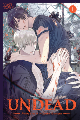 UNDEAD: Finding Love in the Zombie Apocalypse, Volume 1 Cover Image