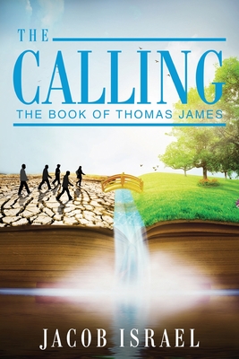 The Calling: The Book Of Thomas James Cover Image