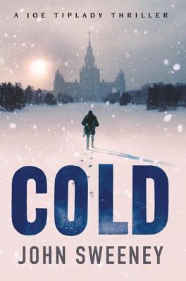 Cover for Cold (Joe Tiplady Thriller #1)