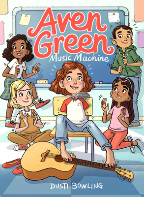 Aven Green Music Machine, Volume 3 By Dusti Bowling, Gina Perry (Illustrator) Cover Image