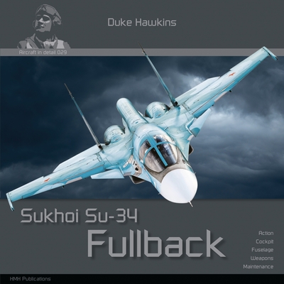 Sukhoi Su-34 Fullback: Aircraft in Detail Cover Image