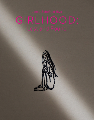 Girlhood: Lost and Found Cover Image
