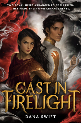 Cast in Firelight (Wickery #1) By Dana Swift Cover Image