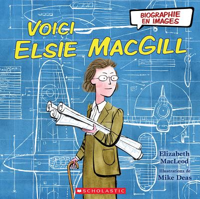 Biographie En Images: Voici Elsie Macgill Cover Image