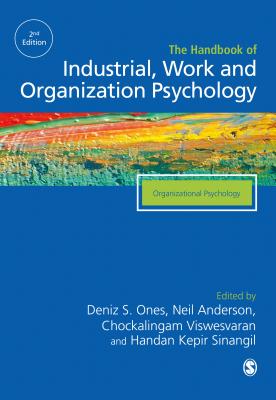The Sage Handbook of Industrial, Work & Organizational Psychology: V2: Organizational Psychology Cover Image