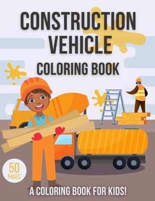 Kids Coloring Books Coloring Book Vehicles For Toddler: coloring books for  kids ages 2-4 (Paperback)