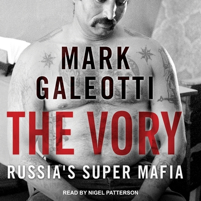 The Vory: Russia's Super Mafia Cover Image