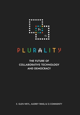 ⿻ 數位 Plurality: The Future of Collaborative Technology and Democracy Cover Image