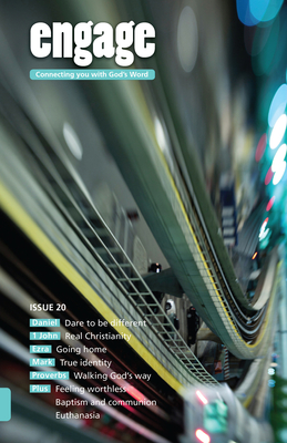 Engage: Issue 20: Connecting You with God's Word 20 By Martin Cole Cover Image