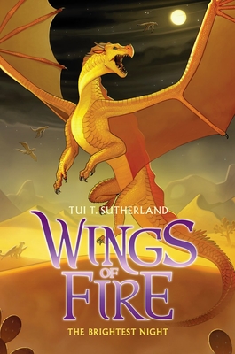 The Brightest Night (Wings of Fire #5) By Tui T. Sutherland Cover Image