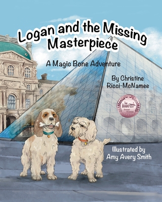Logan and the Missing Masterpiece: A Magic Bone Adventure