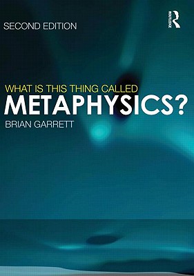 What Is This Thing Called Metaphysics? Cover Image