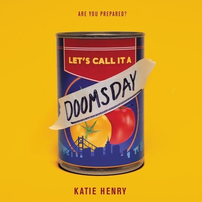 Cover for Let's Call It a Doomsday Lib/E
