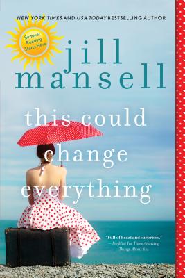 This Could Change Everything By Jill Mansell Cover Image