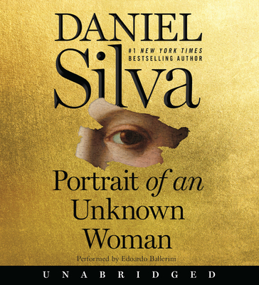 Portrait of an Unknown Woman CD: A Novel (Gabriel Allon) Cover Image