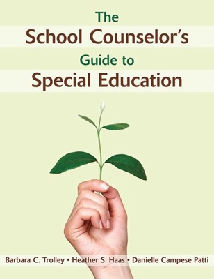 The School Counselor's Guide to Special Education Cover Image
