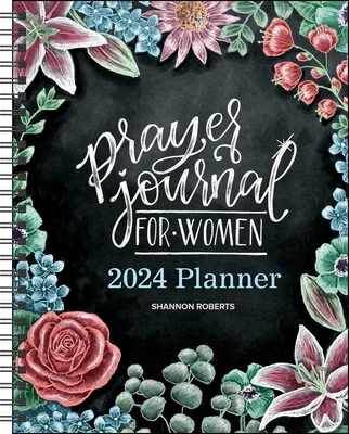 Prayer Journal for Women 12-Month 2024 Monthly/Weekly Planner Calendar Cover Image