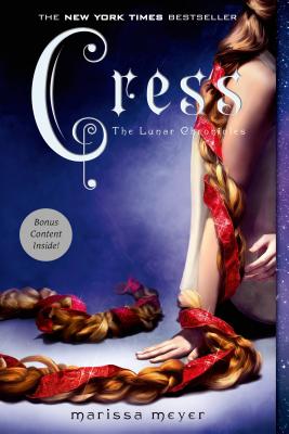 Cress (The Lunar Chronicles #3) By Marissa Meyer Cover Image