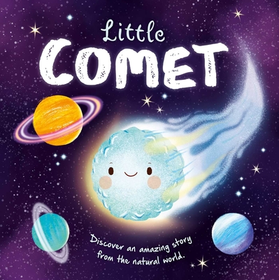Nature Stories: Little Comet: Padded Board Book cover