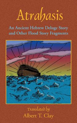 Atrahasis: An Ancient Hebrew Deluge Story Cover Image