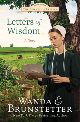 Letters of Wisdom: Friendship Letters #3 By Wanda E. Brunstetter Cover Image