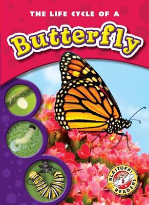 The Life Cycle of a Butterfly (Life Cycles) By Colleen Sexton Cover Image