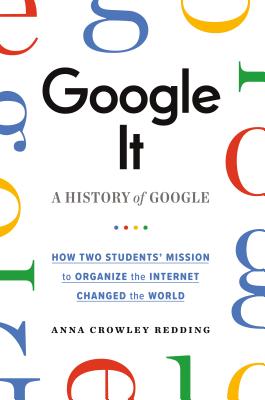 Google It: A History of Google Cover Image