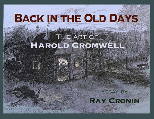 Back in the Old Days: The Art of Harold Cromwell Cover Image