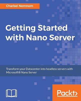 Getting Started with Nano Server Cover Image