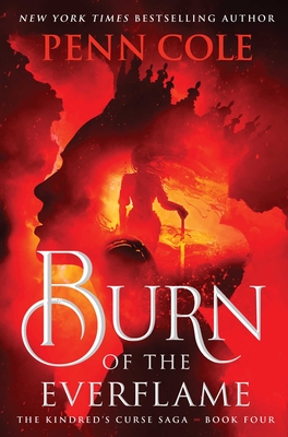Burn of the Everflame: A Novel