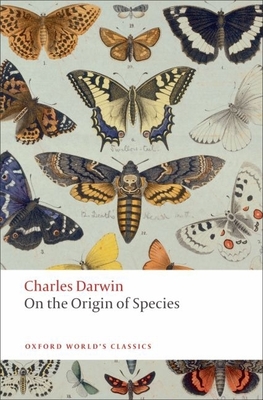 On the Origin of Species (Oxford World's Classics) Cover Image