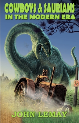 Cowboys & Saurians in the Modern Era Cover Image