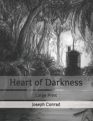 Heart of Darkness