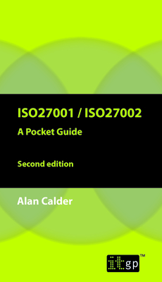 ISO27001/ISO27002 a Pocket Guide - Second Edition: 2013 Cover Image