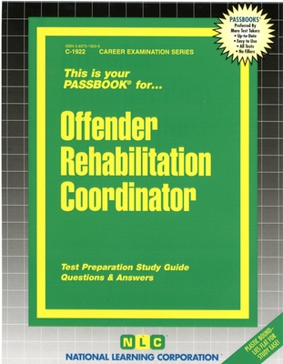 Offender Rehabilitation Coordinator: Passbooks Study Guide (Career Examination Series) By National Learning Corporation Cover Image