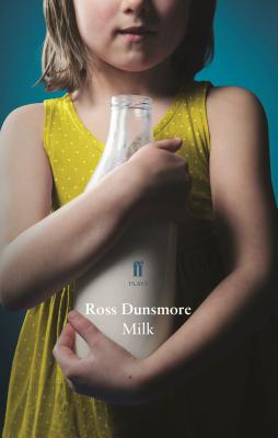 Milk (Faber Drama)