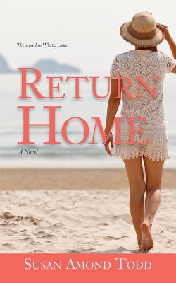 Return Home By Susan Amond Todd Cover Image