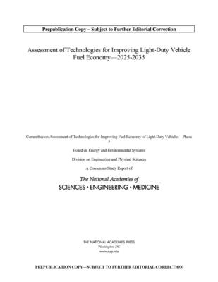 Assessment of Technologies for Improving Light-Duty Vehicle Fuel Economy?2025-2035 By National Academies of Sciences Engineeri, Division on Engineering and Physical Sci, Board on Energy and Environmental System Cover Image