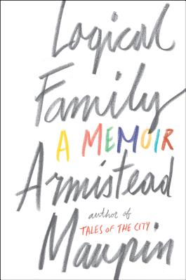 Cover Image for Logical Family: A Memoir