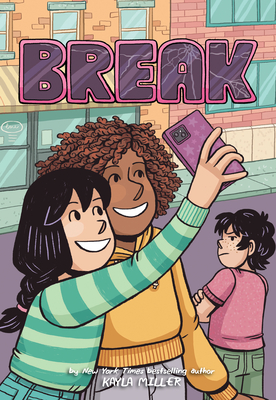 Break (A Click Graphic Novel #6)