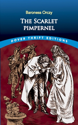 The Scarlet Pimpernel By Baroness Orczy Cover Image