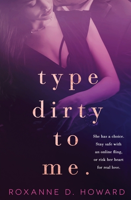 Cover for Type Dirty to Me