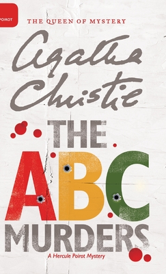 The A.B.C. Murders By Agatha Christie, Mallory (DM) (Editor) Cover Image