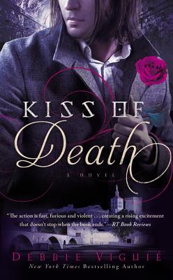 Kiss of Death: A Novel (The Kiss Trilogy #2) By Debbie Viguie Cover Image