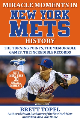 Cover for Miracle Moments in New York Mets History