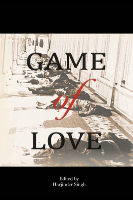 Game of Love By Harjinder Singh Cover Image
